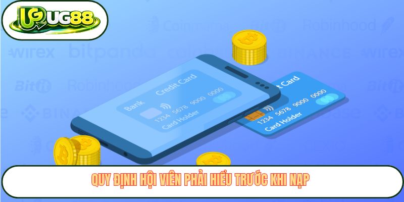 Quy định hội viên phải hiểu trước khi nạp Quy định hội viên phải hiểu trước khi nạp
